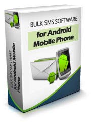 Bulk SMS Software for Andriod Mobile Phones